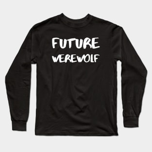 Future Werewolf – White Long Sleeve T-Shirt